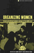 Organizing Women: Formal and Informal Women's Groups in the Middle East