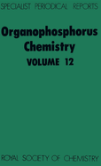 Organophosphorus Chemistry: Volume 12