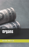 Organs