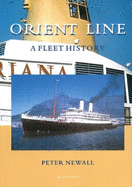 Orient Line: A Fleet History