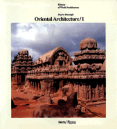 Oriental Architecture Vol. 1: India, Indonesia, Indochina