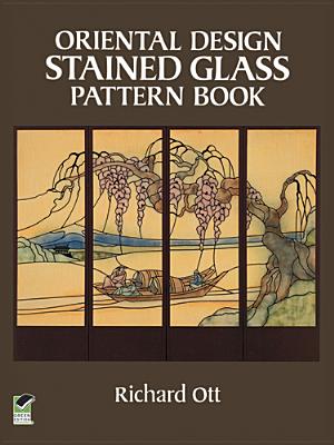 Oriental Design Stained Glass Pattern Book - Ott, Richard