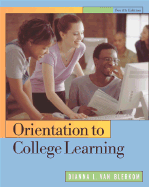 Orientation to College Learning - Van Blerkom, Dianna L