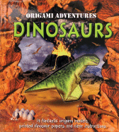 Origami Adventures: Dinosaurs