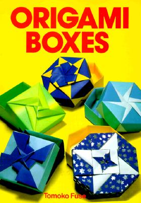 Origami Boxes - Fuse, Tomoko