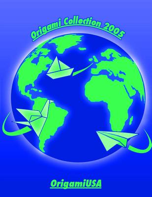 Origami Collection 2005 - OrigamiUSA
