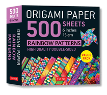 Origami Paper 500 Sheets Rainbow Patterns 6 (15 CM): Tuttle Origami Paper: Double-Sided Origami Sheets Printed with 12 Different Designs (Instructions for 6 Projects Included)