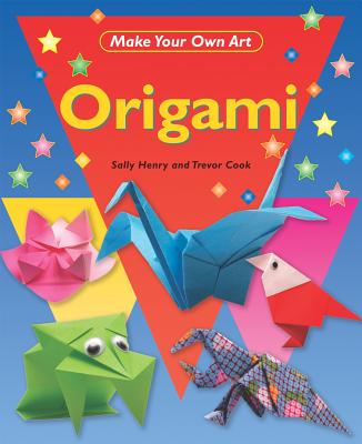 Origami - Henry, Sally, and Cook, Trevor