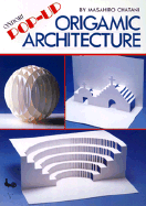 Origamic Architecture: Ondori Pop-Up