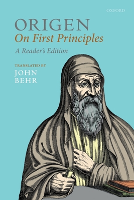 Origen: On First Principles - Behr, John