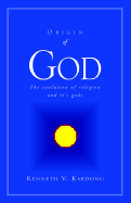 Origin and God - Kardong, Kenneth V