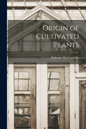 Origin of Cultivated Plants