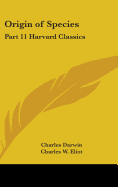 Origin of Species: Part 11 Harvard Classics