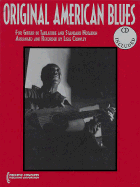 Original American Blues: 22 of the Greatest Early American Blues Songs Ever Written! - Hal Leonard Corp (Creator), and Crowley, Lisle