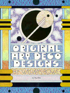 Original Art Deco Designs: 80 Plates - Rowe, William
