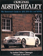 Original Austin-Healey 100, 100-Six and 3000