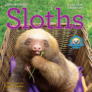 Original Sloths Mini Wall Calendar 2022: 12 Months of Irresitable Cuteness, Sloth Trivia, Stories, and Facts