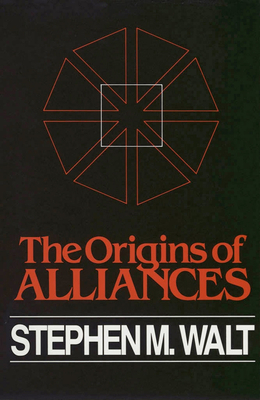 Origins of Alliance - Walt, Stephen M