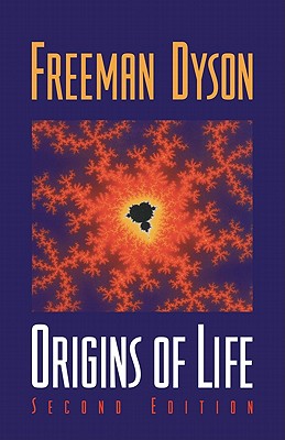 Origins of Life - Dyson, Freeman