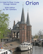 Orion: A Canal & River Cruise through Holland