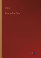 Orion, an Epic Poem