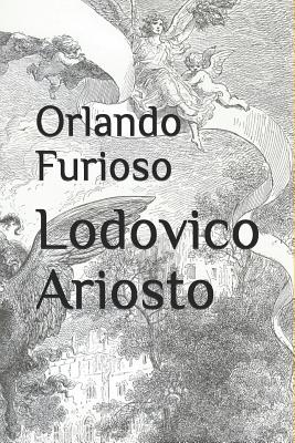 Orlando Furioso - Rose, William Stewart (Translated by), and Ariosto, Lodovico