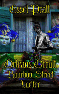 Orleans Occult: Bourbon Street Lucifer