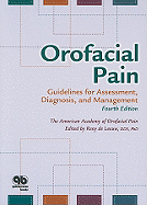 Orofacial Pain: Guidelines for Assessment, Diagnosis, and Management