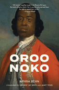 Oroonoko (Warbler Classics Annotated Edition)