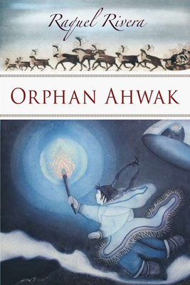 Orphan Ahwak - Rivera, Raquel