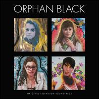 Orphan Black [Original Television Soundtrack] - Original Television Soundtrack