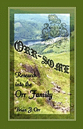 Orr - Some: Research Into the Orr Family