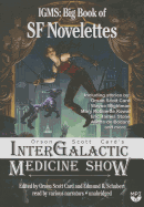 Orson Scott Card's Intergalactic Medicine Show: Big Book of SF Novelettes - Card, Orson Scott (Read by), and Wightman, Wayne (Contributions by), and Kowal, Mary Robinette (Contributions by)