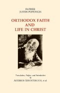 Orthodox Faith and Life in Christ - Popovic, Justin Sp