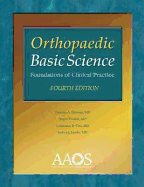 Orthopaedic Basic Science: Foundations of Clinical Practice