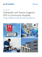 Orthopedic and Trauma Surgeons: CPD in Community Hospitals: A Study of Different Educational Needs and Preferences