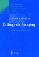 Orthopedic Imaging: Techniques and Applications