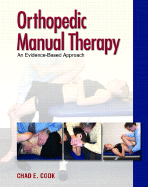 Orthopedic Manual Therapy: An Evidence-Based Approach