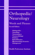 Orthopedic / Neurology Words and Phrases