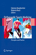 Orthopedic Sports Medicine: Principles and Practice