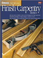 Ortho's All about Finish Carpentry Basics - Ortho Books (Creator), and Johnston, Larry (Editor)