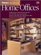 Ortho's All about Home Offices - Ortho Books (Editor), and Beneke, Jeff, and Ross, Douglas