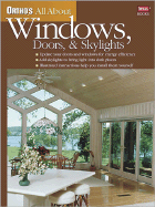 Ortho's All about Windows, Doors, & Skylights - Ortho Books (Creator), and Johnston, Larry (Editor)