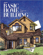 Ortho's Basic Home Building: An Illustrated Guide