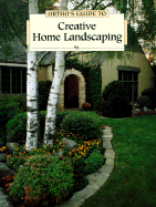 Ortho's Guide to Creative Home Landscaping - Clough, Eric, and Toht, David W (Editor)