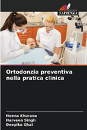 Ortodonzia preventiva nella pratica clinica