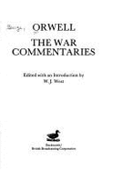 Orwell, the war commentaries