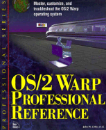 OS/2 Warp Professional Reference - Little, John