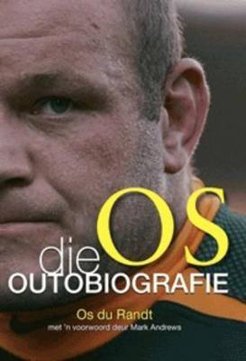 OS: Die Outobiografie - Schoeman, Chris, and du Randt, Pieter