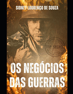 Os Negcios das Guerras